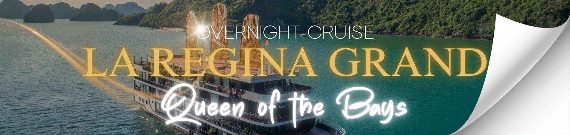 Ha Long La Regina Grand Cruise